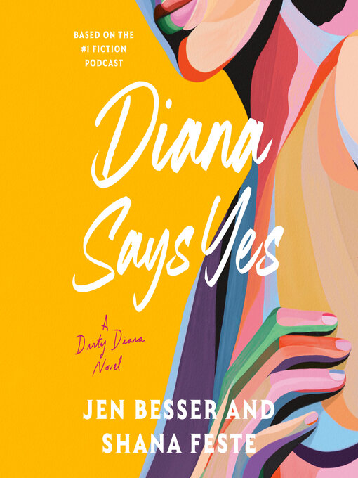 Title details for Diana Says Yes by Jen Besser - Available